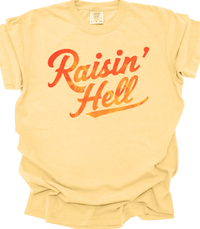 Thumbnail for Raisin Hell Graphic Tee