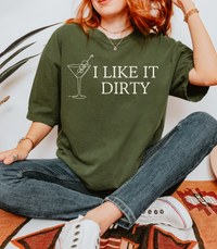 Thumbnail for I Like It Dirty Graphic Tee